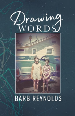 Drawing Words - Barb Reynolds