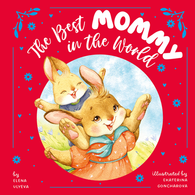 The Best Mommy in the World -