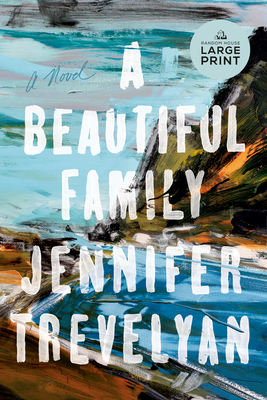A Beautiful Family - Jennifer Trevelyan