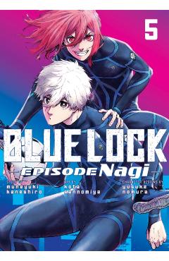 Coperta cărții 'Blue Lock: Episode Nagi 5 - Kota Sannomiya'