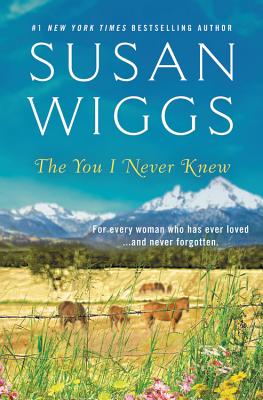 Coperta cărții 'The You I Never Knew - Susan Wiggs'