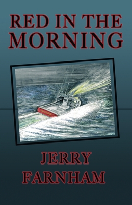 Red in the Morning - Jerry Farnham