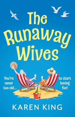The Runaway Wives - Karen King