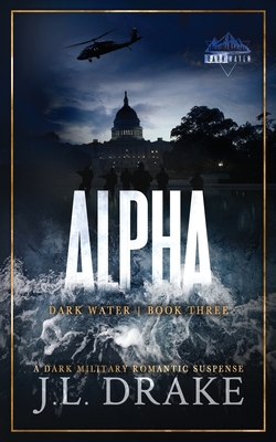 Alpha (Discreet Edition) - J. L. Drake
