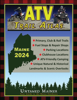 2024 Maine ATV Trail Map Atlas - 