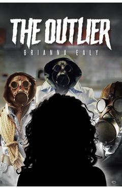 Coperta cărții 'The Outlier - Brianna Ealy'