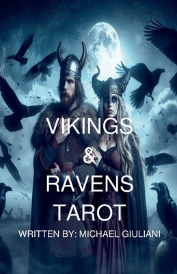 Vikings and Ravens Tarot - Michael Giuliani