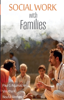 Social Work with Families - Paul Gerard Aquinas