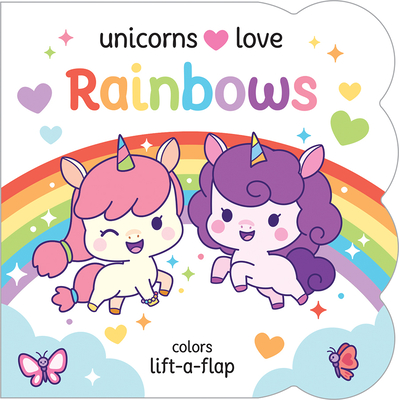 Unicorns Love Rainbows - Pamela Barbieri