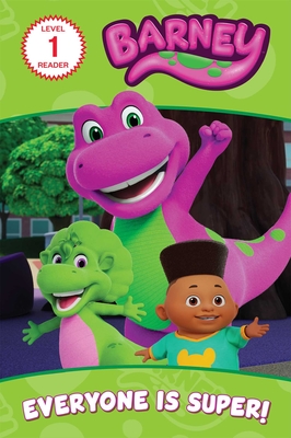 Barney: Everyone Is Super! - Orli Zuravicky