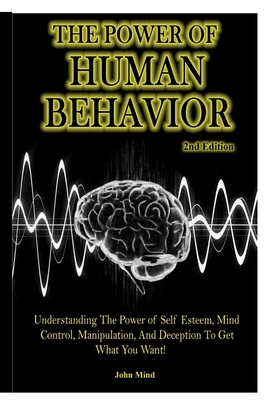 Human Behavior Power - John Mind