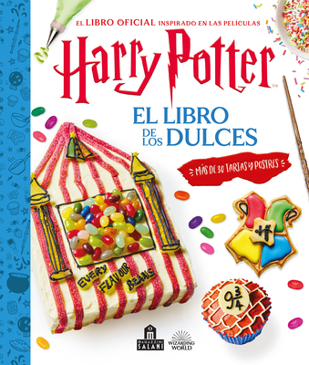 Harry Potter. El Libro de Los Dulces - 