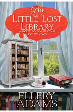 Coperta cărții 'The Little Lost Library - Ellery Adams'