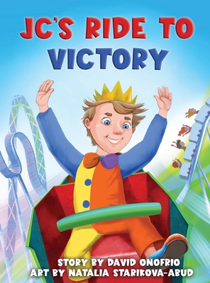 JC's Ride to Victory - David Onofrio