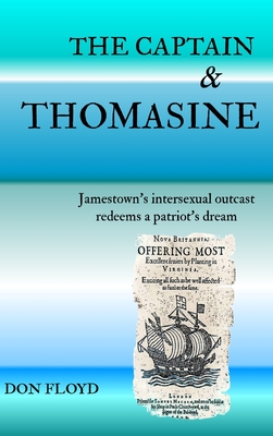 The Captain and Thomasine - Don Floyd