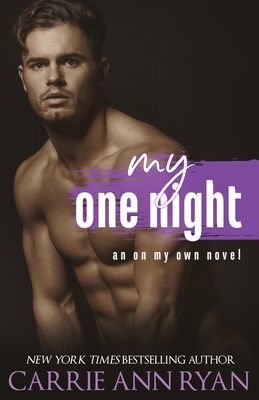 My One Night - Carrie Ann Ryan