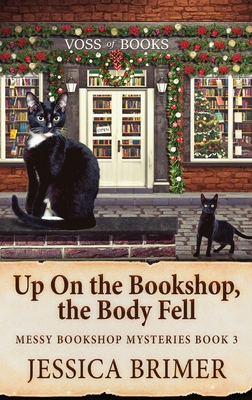 Up On the Bookshop, the Body Fell - Jessica Brimer