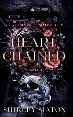 Heart Chained - Shirley Siaton