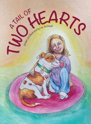 A Tail of Two Hearts - Lex R. Archibald