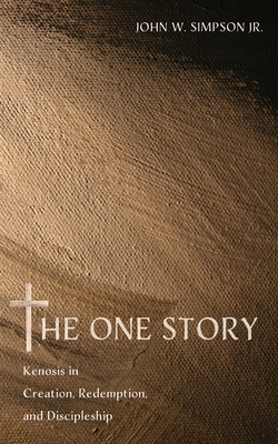 The One Story - John W. Simpson