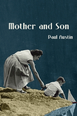 Mother and Son - Paul Austin