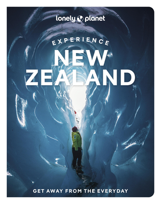 Lonely Planet Experience New Zealand - Lonely Planet