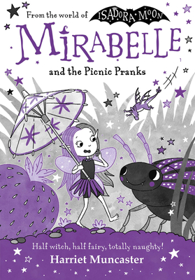 Mirabelle and the Picnic Pranks: Volume 11 - Harriet Muncaster