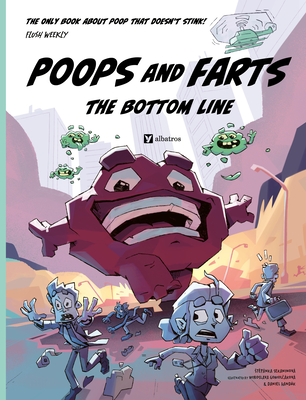 Poops and Farts: The Bottom Line - Stepanka Sekaninova