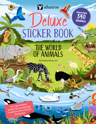 The World of Animals. Deluxe Sticker Book - Barbara Pospisilova