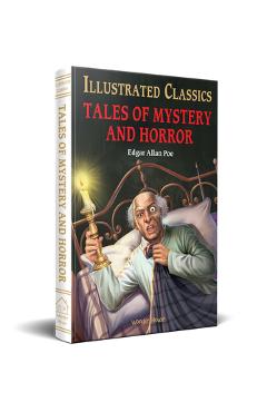 Coperta cărții 'Tales of Mystery and Horror (for Kids): Abridged and Illustrated - Edgar Allan Poe'