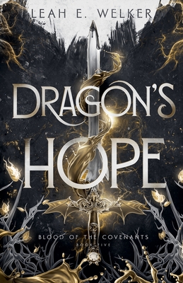 Dragon's Hope - Leah E. Welker