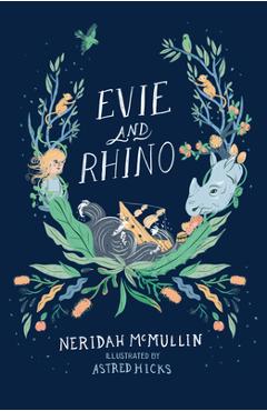 Poza produsului Evie and Rhino - Neridah Mcmullin