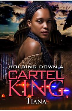 Holding Down a Cartel King -