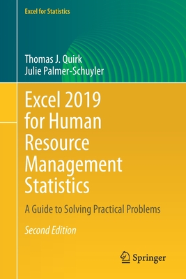 Excel 2019 for Human Resource Management Statistics: A Guide to Solving Practical Problems - Thomas J. Quirk