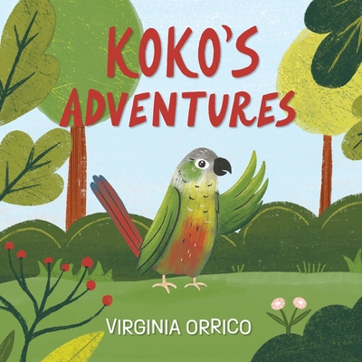 Koko's Adventures - Virginia Orrico
