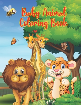 Baby Animal Coloring Book: 50 Animals for Toddler and Kids Coloring Book of Easy Coloring Pages of Animal for Boys & Girls, Little Kids, Preschoo - Little-darko Publication