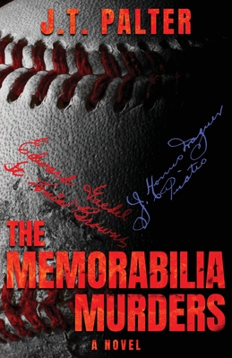 The Memorabilia Murders - J. T. Palter