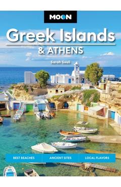 Poza produsului Moon Greek Islands & Athens: Best Beaches, Ancient Sites, Local Flavors - Sarah Souli