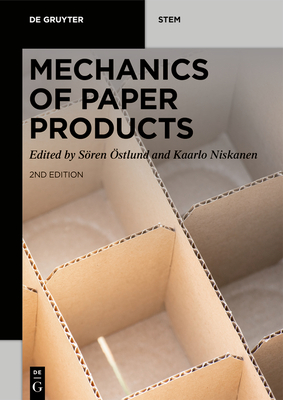 Mechanics of Paper Products - Sören Östlund