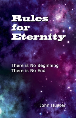 Rules for Eternity - John Hunter