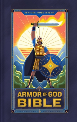 NKJV Armor of God Bible, Hardcover (Children's Bible, Red Letter, Comfort Print, Holy Bible): New King James Version -