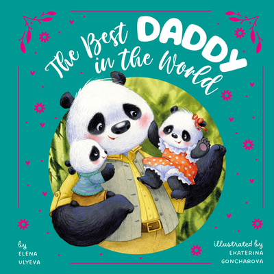 The Best Daddy in the World -
