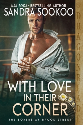 With Love in Their Corner: A Regency Historical Romance - Sandra Sookoo