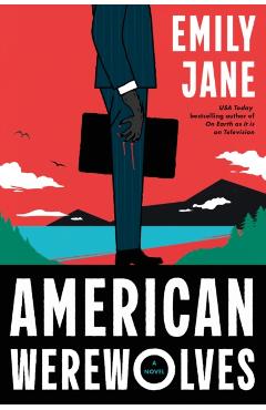 American Werewolves - Emily Jane