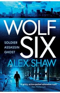 Coperta cărții 'Wolf Six - Alex Shaw'