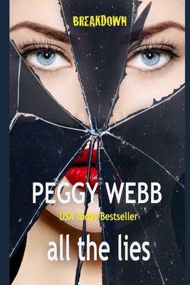 all the lies - Peggy Webb