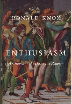 Enthusiasm - Ronald Knox