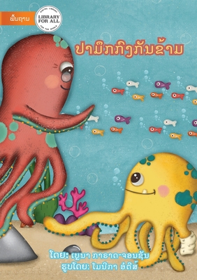 Opposite Octopus - ປາມຶກກົງກັນຂ້າມ - Breana Garratt-johnson