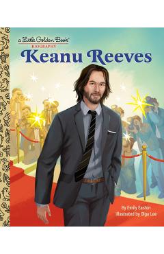 Poza produsului Keanu Reeves: A Little Golden Book Biography - Emily Easton