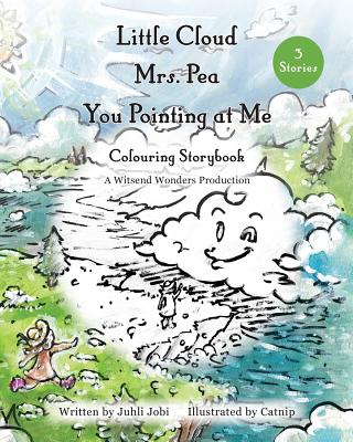 Little Cloud, Mrs. Pea, You Pointing at Me. Colouring Storybook - 